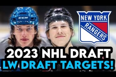 Who Are The Best Left Wing  Draft Targets For The New York Rangers At Pick #23! | NHL Draft 2023