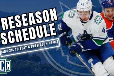 CANUCKS RELEASE 2023 PRESEASON SCHEDULE (6 GAMES, 3 TEAMS)