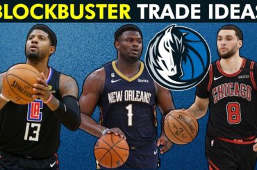 5 Dallas Mavericks BLOCKBUSTER Trades Ahead Of 2023 NBA Draft Ft. Zion Williamson & Zach LaVine