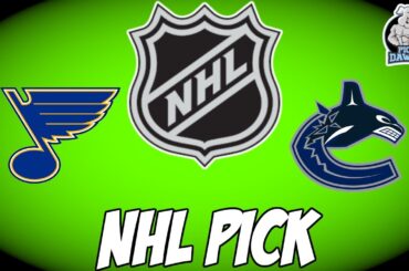 St. Louis Blues vs Vancouver Canucks 3/28/23 NHL Free Pick Free NHL Betting Tips