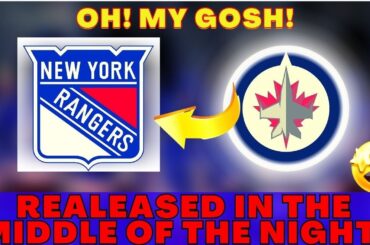 💥TODAY'S LATEST NEWS FROM THE NEW YORK RANGERS! OH! MY GOSH! REALEASED IN THE MIDDLE OF THE NIGHT!