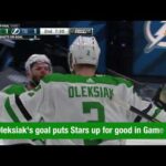 Jamie Oleksiak's goal puts Dallas Stars up for good in Game 1 of the Stanley Cup Finals