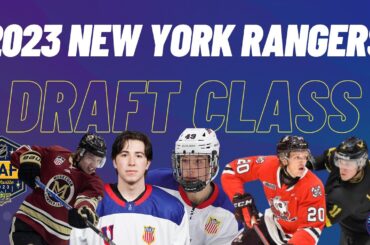 2023 New York Rangers Draft Class