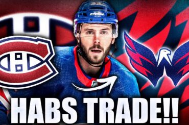 HABS FINALLY TRADE JOEL EDMUNDSON… MONTREAL CANADIENS & WASHINGTON CAPITALS BREAKING NEWS (2023) NHL