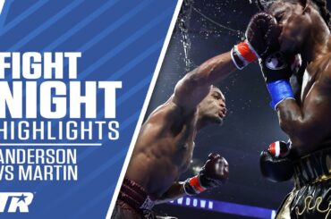 Jared Anderson Scores 1 Knockdown, Gets Tested, Gets Win over Martin | FIGHT HIGHLIGHTS