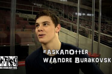 2013-14 #AskAnOtter Interview With Andre Burakovsky