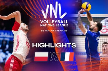 🇵🇱 POL vs. 🇫🇷 FRA - Highlights Week 1 | Men's VNL 2023