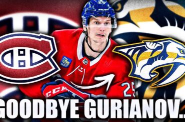 GOODBYE DENIS GURIANOV… PREDATORS SIGN HIGH-POTENTIAL FORWARD (Nashville, Montreal Canadiens News)