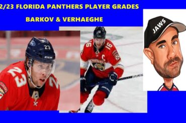 2022-23 Florida Panthers Player Grades Barkov & Verhaeghe