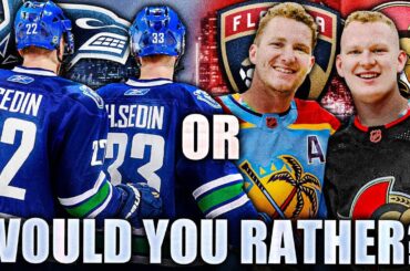 NHL WOULD YOU RATHER: I CAN'T BELIEVE THIS ONE… (Sedin Twins VS Matthew & Brady Tkachuk) NHL News