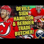 NJ Devils SIGN Hamilton & Bernier /TRADE Will Butcher plus pick to Buffalo Sabres!