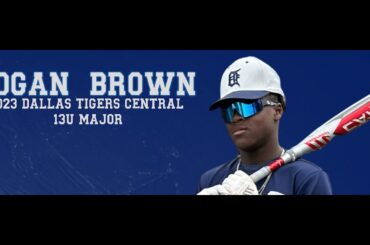 Logan Brown Dallas Tigers 13U Majors Baseball 2023 Highlights