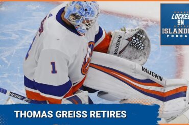 Former New York Islanders Goalie Thomas Greiss Announces His Retirement, We Discuss His Legacy