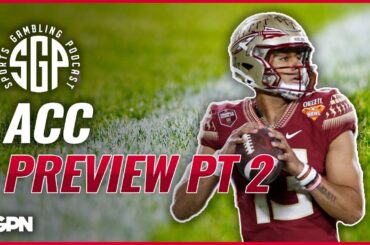 ACC College Football Preview Pt 2 (Ep. 1678)