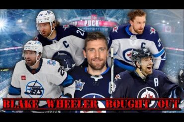 Winnipeg Jets Buyout Blake Wheeler!! Jets Fan Reaction!!