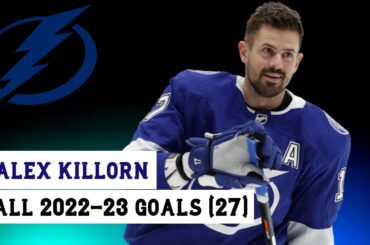 Alex Killorn (#17) All 27 Goals of the 2022-23 NHL Season