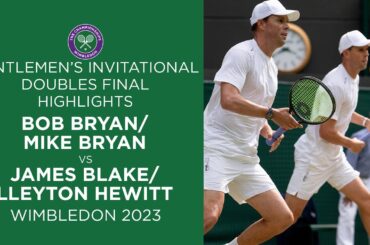 Bryan/Bryan vs Blake/Hewitt: Gentlemen's Invitational Doubles Final Highlights | Wimbledon 2023