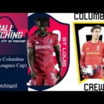 St. Louis CITY SC vs. Columbus Crew Preview (Leagues Cup)