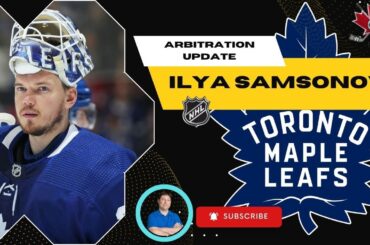 BREAKING NEWS - Toronto Maple Leafs Samsonov arbitration results