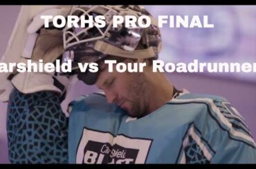 TORHS Pro Final | Carshield vs Tour RoadRunners w/Pat Maroon