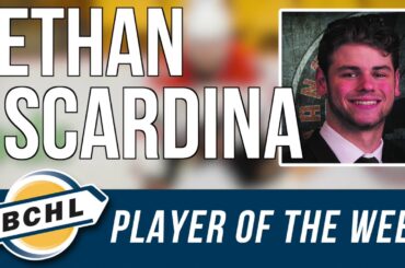 Ethan Scardina - BCHL Player of the Week