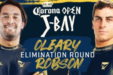 Connor O'Leary vs Callum Robson | Corona Open J-Bay 2023 - Elimination Round Heat Replay