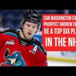 Can Washington Capitals Prospect Andrew Cristall Be A Top Six NHL Hockey Player?