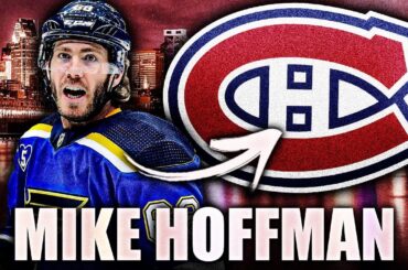 MIKE HOFFMAN TO THE MONTREAL CANADIENS (HABS SIGN HOFFMAN) NHL News & Free Agency Rumours Today 2021