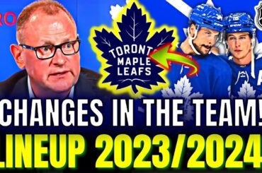 🚨 MAPLE LEAFS UPDATES! LINEUP 2023/24! BIG CHANGES IN THE TEAM! LEAFS NEWS! TORONTO MAPLE LEAFS NEWS