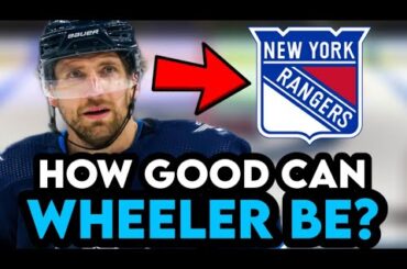 Rangers New Free Agent Signing Blake Wheeler Could Have A MASSIVE Impact!