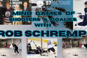 Mind Games of Shooters & Goalies with Rob Schremp