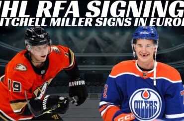 NHL RFA Signings - Terry, McLeod, O'Connor & Kupari Sign + Mitchell Miller Signs in Europe