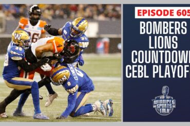 Winnipeg Blue Bombers vs. BC Lions countdown, Jets ticket packs, Winnipeg bid for CEBL championship