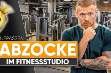 So zockt dein FITNESSSTUDIO dich ab!