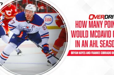 How many points would McDavid get in an AHL season? - OverDrive