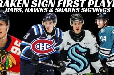 Seattle Kraken Sign First Player, Habs, Sharks & Hawks Sign Prospects