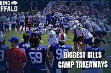 Bills Weekend Camp Observations & Biggest Takeaways