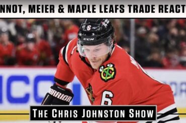 McCabe & Lafferty Maple Leafs Trade Reaction + Meier & Jeannot Analysis | The Chris Johnston Show