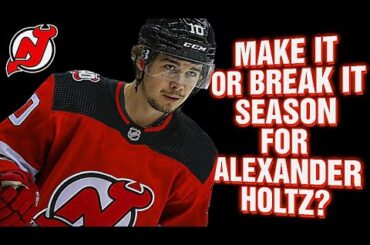 This is a Career Defining Season For NJ Devils Alexander Holtz!