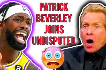 Patrick Beverley Joins UNDISPUTED‼️🤯 | SKIP BAYLESS | FOX | FS1 | ESPN