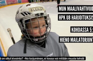 JÄÄKIEKKOMAALIVAHTINA HPK U8 harjoituksissa Pohjantähti-Areenalla