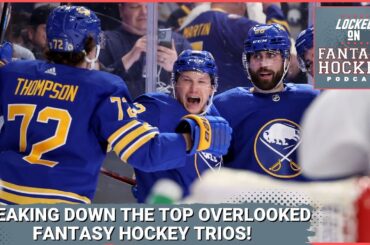 Time to Target These Underrated Fantasy Trios: Sabres, Kings, Kraken, Stars & More