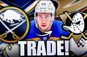 BUFFALO SABRES & ANAHEIM DUCKS TRADE: ILYA LYUBUSHKIN GONE (2025 NHL Entry Draft Pick) NHL News 2023