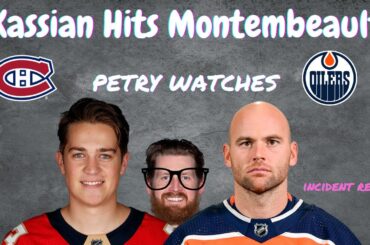 Kassian Runs Into Montembeault, Jeff Petry Watches - Incident Review