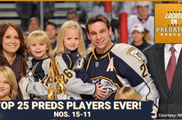 Top 25 Greatest Nashville Predators Players EVER: Numbers 15-11