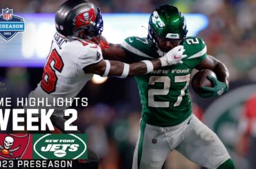 Tampa Bay Buccaneers vs. New York Jets | 2023 Preseason  Week 2 Game Highlights