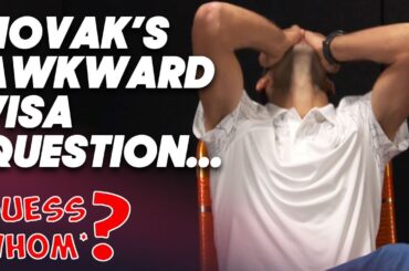 Novak Djokovic explodes over visa question (or does he?) | Guess Whom 2022