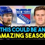 Why This Season Could Be AMAZING For The New York Rangers!