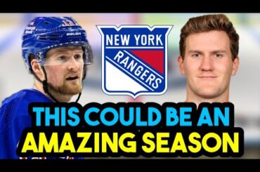 Why This Season Could Be AMAZING For The New York Rangers!