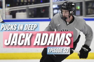 Jack Adams l Pucks in Deep Ep. 53